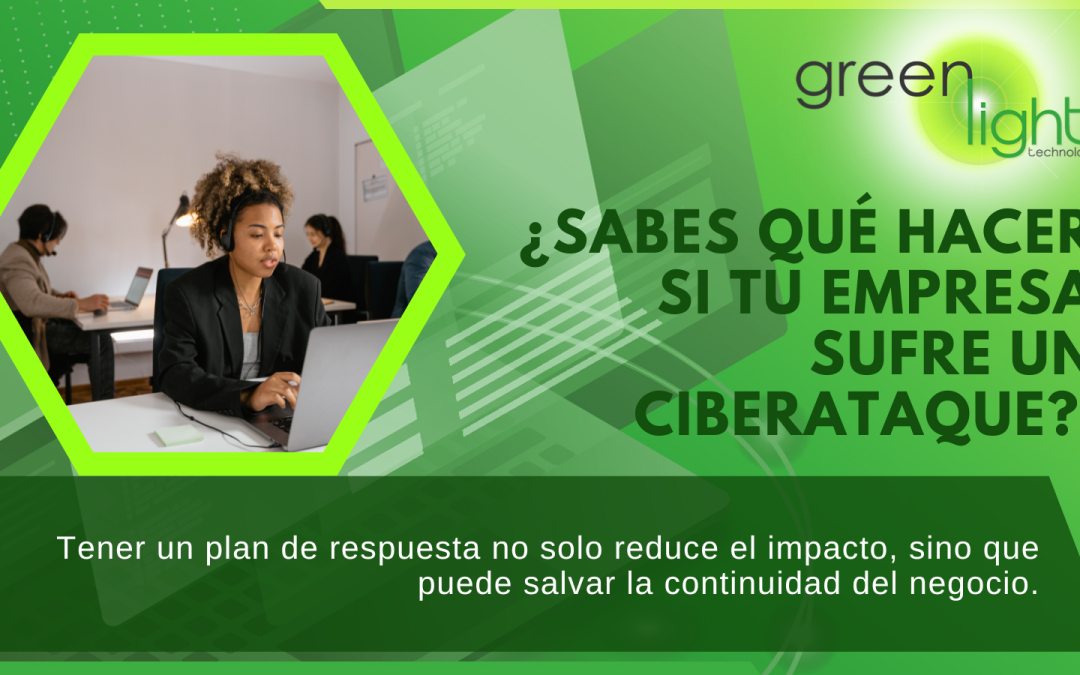 Plan de respuesta a incidentes ¿Está preparada tu empresa?