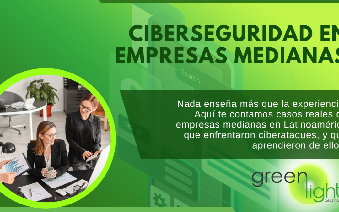 ciberseguridad en empresas medianas